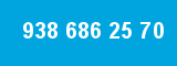 938 686 25 70